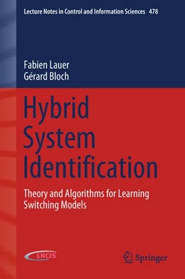 Abbildung von Lauer / Bloch | Hybrid System Identification | 1. Auflage | 2018 | beck-shop.de