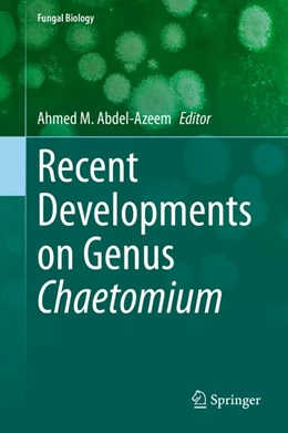 Abbildung von Abdel-Azeem | Recent Developments on Genus Chaetomium | 1. Auflage | 2019 | beck-shop.de