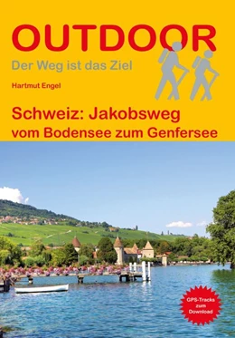 Abbildung von Engel | Schweiz: Jakobsweg | 11. Auflage | 2020 | beck-shop.de
