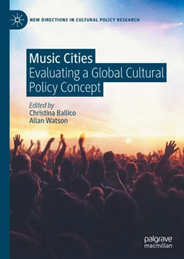 Abbildung von Ballico / Watson | Music Cities | 1. Auflage | 2020 | beck-shop.de