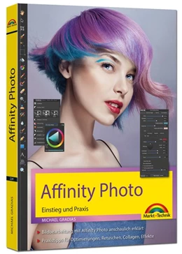 Abbildung von Gradias | Affinity Photo - Einstieg und Praxis für Windows Version - Die Anleitung Schritt für Schritt zum perfekten Bild | 1. Auflage | 2020 | beck-shop.de