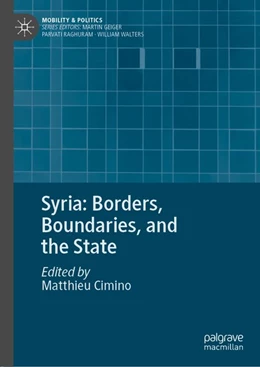 Abbildung von Cimino | Syria: Borders, Boundaries, and the State | 1. Auflage | 2020 | beck-shop.de