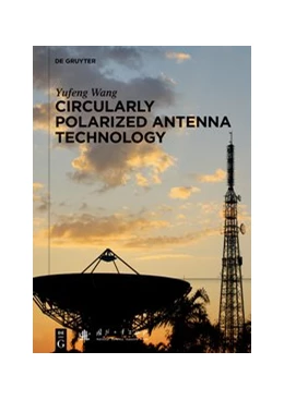 Abbildung von Circularly Polarized Antenna Technology | 1. Auflage | 2020 | beck-shop.de