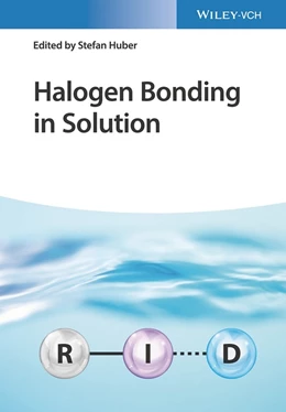 Abbildung von Huber | Halogen Bonding in Solution | 1. Auflage | 2021 | beck-shop.de