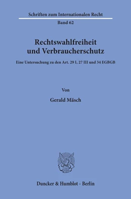 Abbildung von Mäsch | Rechtswahlfreiheit und Verbraucherschutz. | 1. Auflage | 1993 | 62 | beck-shop.de