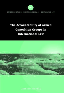 Abbildung von Zegveld | Accountability of Armed Opposition Groups in International Law | 1. Auflage | 2002 | 24 | beck-shop.de