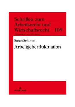 Abbildung von Schimm | Arbeitgeberfluktuation | 1. Auflage | 2020 | 109 | beck-shop.de