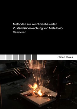 Abbildung von Jörres | Methoden zur kennlinienbasierten Zustandsüberwachung von Metalloxid-Varistoren | 1. Auflage | 2020 | beck-shop.de