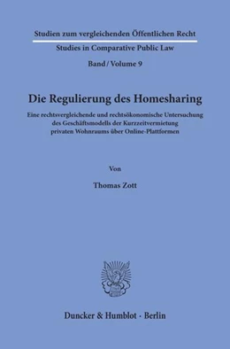 Abbildung von Zott | Die Regulierung des Homesharing. | 1. Auflage | 2020 | 9 | beck-shop.de