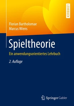 Abbildung von Bartholomae / Wiens | Spieltheorie | 2. Auflage | 2020 | beck-shop.de