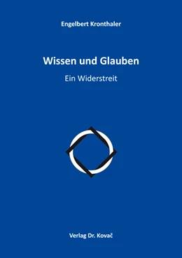 Abbildung von Kronthaler | Wissen und Glauben | 1. Auflage | 2020 | 165 | beck-shop.de