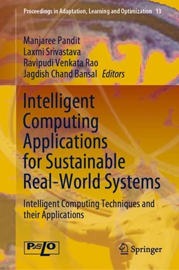 Abbildung von Pandit / Srivastava | Intelligent Computing Applications for Sustainable Real-World Systems | 1. Auflage | 2020 | beck-shop.de