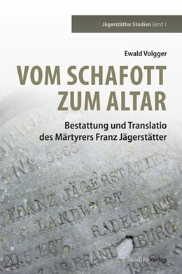 Abbildung von Volgger | Vom Schafott zum Altar | 1. Auflage | 2020 | beck-shop.de