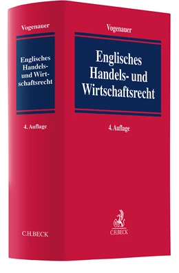 Abbildung von Vogenauer | Englisches Handels- und Wirtschaftsrecht | 4. Auflage | 2024 | beck-shop.de
