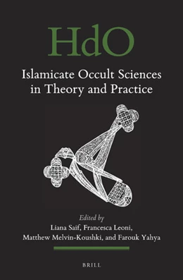 Abbildung von Islamicate Occult Sciences in Theory and Practice | 1. Auflage | 2020 | 140 | beck-shop.de