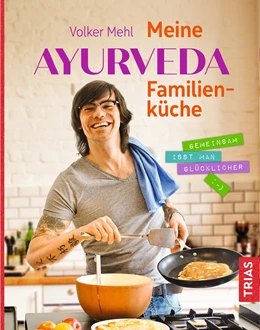 Abbildung von Mehl | Meine Ayurveda-Familienküche | 2. Auflage | 2020 | beck-shop.de