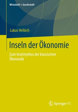 Abbildung von Helbich | Inseln der Ökonomie | 1. Auflage | 2020 | beck-shop.de