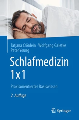 Abbildung von Crönlein / Galetke | Schlafmedizin 1x1 | 2. Auflage | 2020 | beck-shop.de