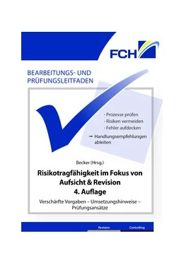 Abbildung von Becker | Bearbeitungs- und Prüfungsleitfaden: Risikotragfähigkeit im Fokus von Aufsicht & Revision, 4. Auflage | 4. Auflage | 2020 | beck-shop.de