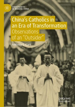 Abbildung von Clark | China's Catholics in an Era of Transformation | 1. Auflage | 2020 | beck-shop.de