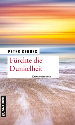 Abbildung von Gerdes | Fürchte die Dunkelheit | 1. Auflage | 2020 | beck-shop.de