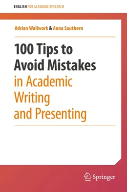 Abbildung von Wallwork / Southern | 100 Tips to Avoid Mistakes in Academic Writing and Presenting | 1. Auflage | 2020 | beck-shop.de