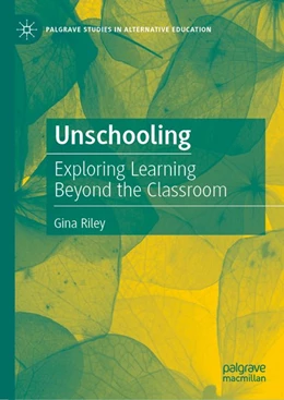 Abbildung von Riley | Unschooling | 1. Auflage | 2020 | beck-shop.de