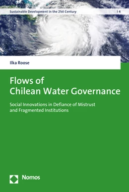 Abbildung von Roose | Flows of Chilean Water Governance | 1. Auflage | 2020 | 4 | beck-shop.de