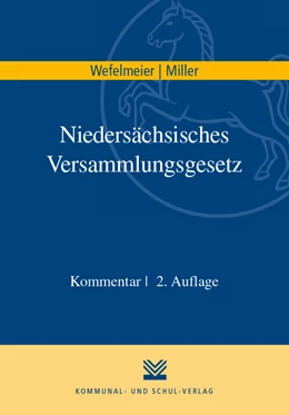 Abbildung von Wefelmeier / Miller | Niedersächsisches Versammlungsgesetz | 2. Auflage | 2020 | beck-shop.de