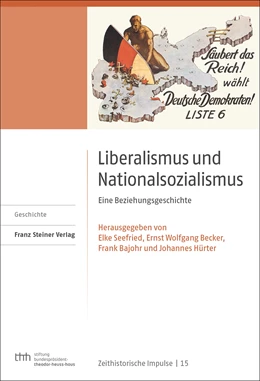 Abbildung von Seefried / Becker | Liberalismus und Nationalsozialismus | 1. Auflage | 2020 | beck-shop.de