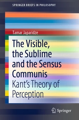 Abbildung von Japaridze | The Visible, the Sublime and the Sensus Communis | 1. Auflage | 2020 | beck-shop.de