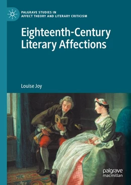 Abbildung von Joy | Eighteenth-Century Literary Affections | 1. Auflage | 2020 | beck-shop.de