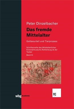 Abbildung von Dinzelbacher | Das fremde Mittelalter | 1. Auflage | 2020 | beck-shop.de