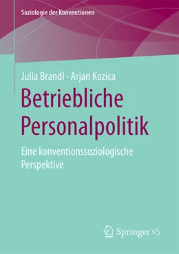 Abbildung von Brandl / Kozica | Betriebliche Personalpolitik | 1. Auflage | 2024 | beck-shop.de