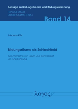 Abbildung von Klär | Bildungsräume als Schlachtfeld | 1. Auflage | 2020 | 14 | beck-shop.de