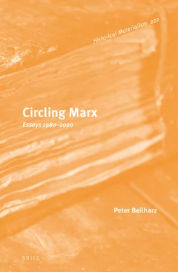 Abbildung von Beilharz | Circling Marx: Essays 1980-2020 | 1. Auflage | 2020 | 222 | beck-shop.de