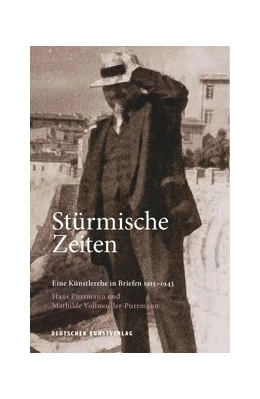 Abbildung von Billeter / Leitmeyer | Stürmische Zeiten - Eine Künstlerehe in Briefen 1915-1943 | 1. Auflage | 2020 | beck-shop.de