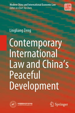 Abbildung von Zeng | Contemporary International Law and China’s Peaceful Development | 1. Auflage | 2020 | beck-shop.de