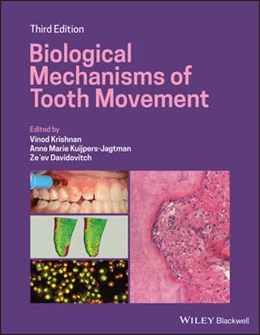 Abbildung von Krishnan / Kuijpers-Jagtman | Biological Mechanisms of Tooth Movement | 3. Auflage | 2021 | beck-shop.de