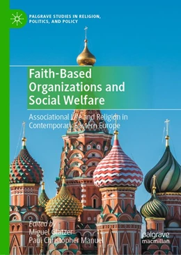 Abbildung von Glatzer / Manuel | Faith-Based Organizations and Social Welfare | 1. Auflage | 2020 | beck-shop.de