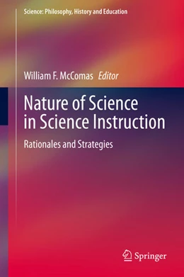 Abbildung von Mccomas | Nature of Science in Science Instruction | 1. Auflage | 2020 | beck-shop.de