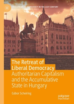 Abbildung von Scheiring | The Retreat of Liberal Democracy | 1. Auflage | 2020 | beck-shop.de