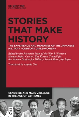 Abbildung von The Research Team of the War / Women's Human Rights Center | Stories that Make History | 1. Auflage | 2020 | beck-shop.de