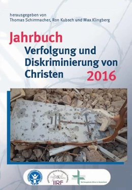 Abbildung von Kubsch / Klingberg | Jahrbuch Verfolgung und Diskriminierung von Christen 2016 | 1. Auflage | 2016 | 27 | beck-shop.de