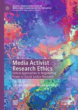 Abbildung von Jeppesen / Sartoretto | Media Activist Research Ethics | 1. Auflage | 2020 | beck-shop.de
