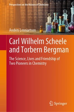 Abbildung von Lennartson | Carl Wilhelm Scheele and Torbern Bergman | 1. Auflage | 2020 | beck-shop.de