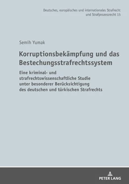 Abbildung von Yumak | Korruptionsbekämpfung und das Bestechungsstrafrechtssystem | 1. Auflage | 2020 | 15 | beck-shop.de
