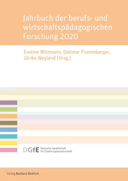 Abbildung von Wittmann / Frommberger | Jahrbuch der berufs- und wirtschaftspädagogischen Forschung 2020 | 1. Auflage | 2020 | beck-shop.de
