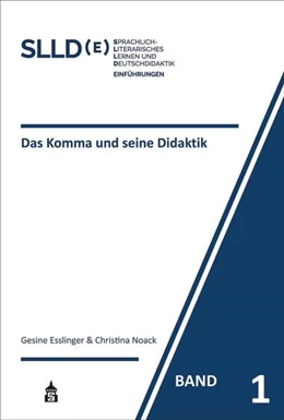 Abbildung von Esslinger / Noack | Das Komma und seine Didaktik | 1. Auflage | 2020 | beck-shop.de