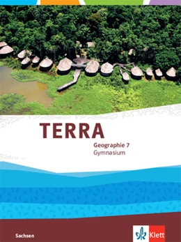 Abbildung von TERRA Geographie 7. Ausgabe Sachsen Gymnasium | 1. Auflage | 2021 | beck-shop.de